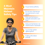 Helmet Care Tips for proper safety